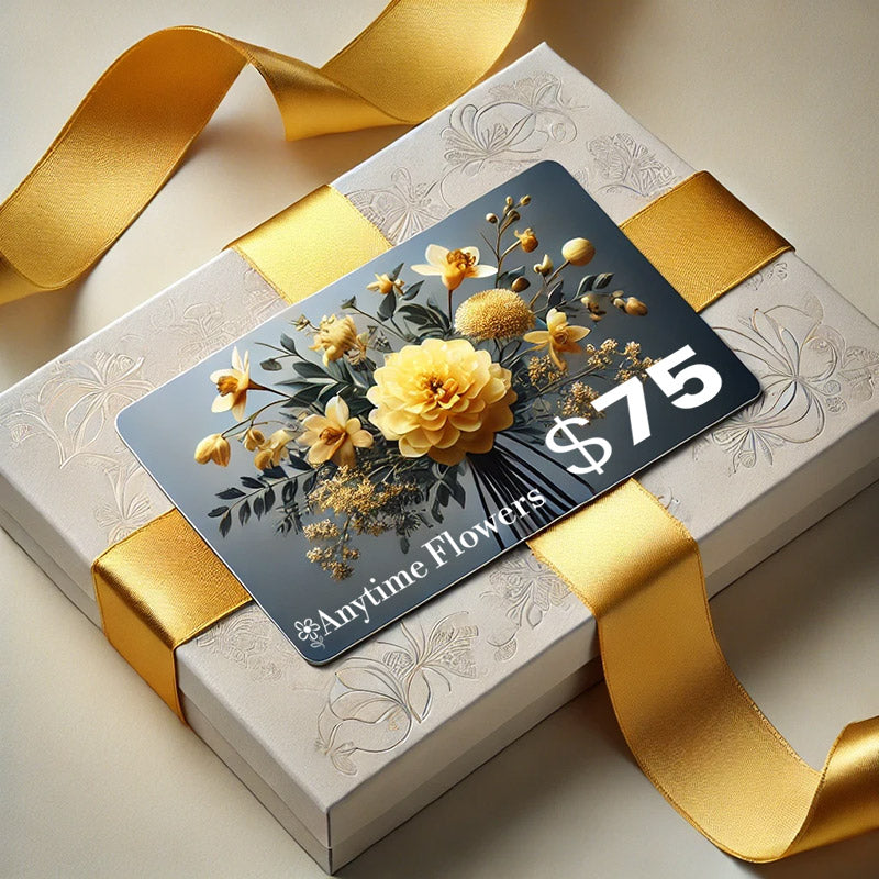 $75  Anytime Flowers Gift Card